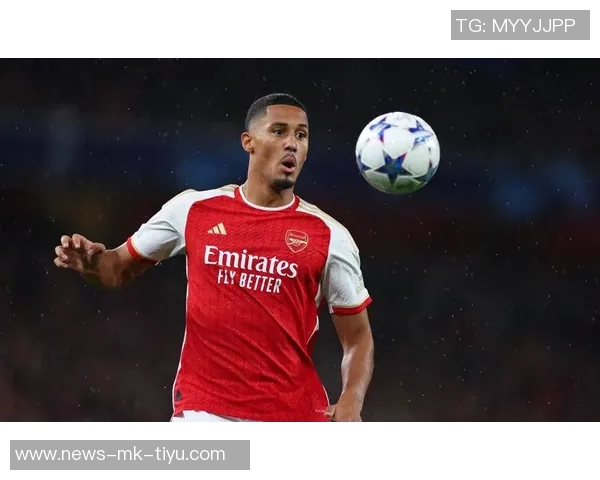 萨利巴称赞海因策为阿森纳注入活力尤其助力后卫提升表现