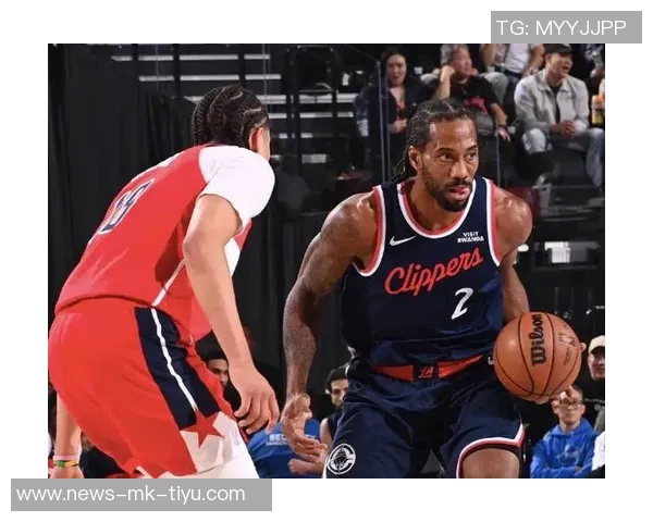 莱昂纳德生涯得分突破15000分快船三节惨遭对手压制落后32分 莱昂纳德生涯得分突破15000分快船三节惨遭对手压制落后32分